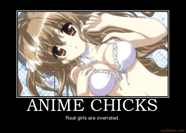anime-chicks-demotivational-poster-1255095681.png