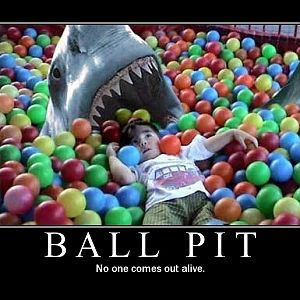 The ball pit...