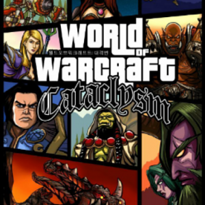 GTA:WOW, Cataclysm