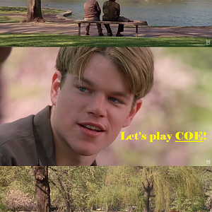 When you try to play COE