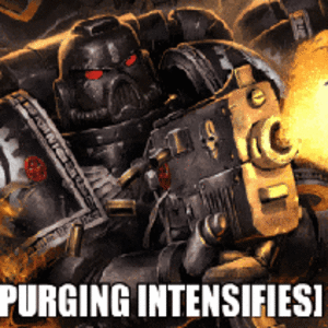 HERESY MUST BE PURGE!!!
