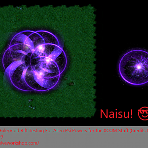 Purple Black Hole/Void Rift Testing For Alien Psi Powers for the XCOM Stuff (Creduts to @Mythic) (May 31st, 2019)