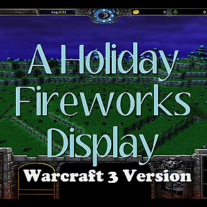 Warcraft 3 Fireworks 2019 - Frozen - Let it Go
