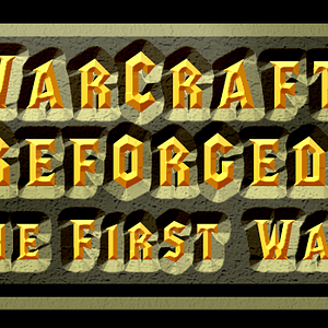 Warcraft III Reforged: The First War