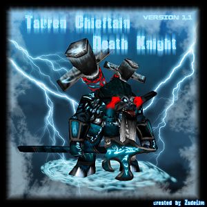 Tauren Chieftain Death Knight scrnshot (1.1)