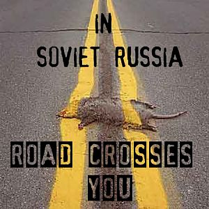 road crosses you
