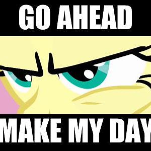 make my day