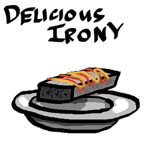 DeliciousIrony