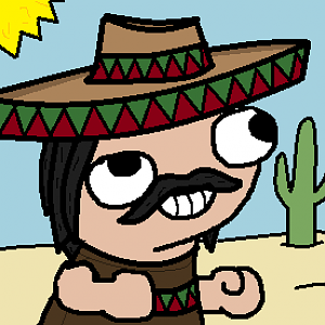 Ron, bro from school, we call him a Mexican for no apparent reason...