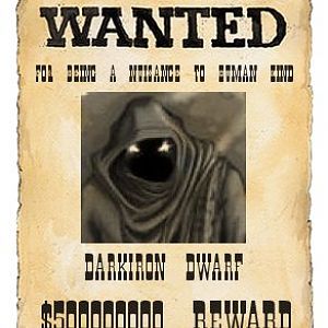Wanted by humans for mass murder, too
Dead or Alive, but preferably Dead