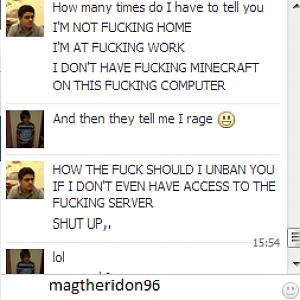 And then they tell me I rage!