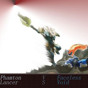 Phamton Lancer Versus Faceless Void [Self Edited]