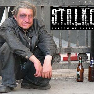 Drunk stalker.