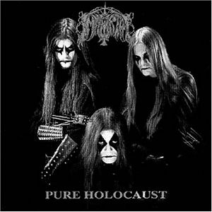 Immortal   
Pure Holocaust