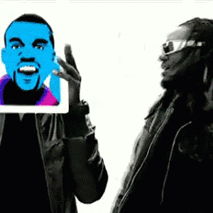T-Pain 'n' Kanye
- Shawtey!! YE!