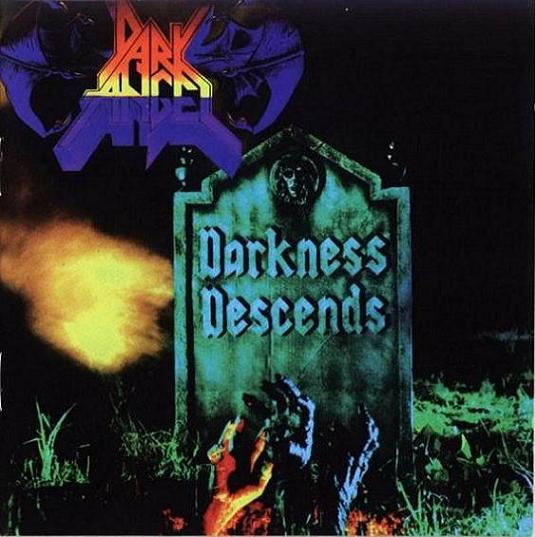 Album: Darkness Descends
Author: Dark Angel
Year: 1986
Genre: Thrash Metal