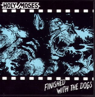 Album: Finished With The Dogs
Author: Holy Moses
Year: 1987
Genre: Thrash Metal