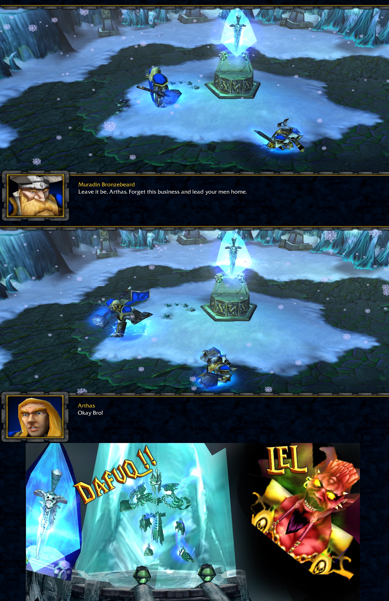 Arthas Listens To Muradin MEME