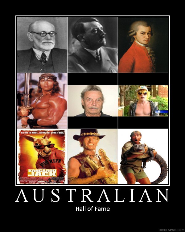 Aussies, bringing us all these great people.