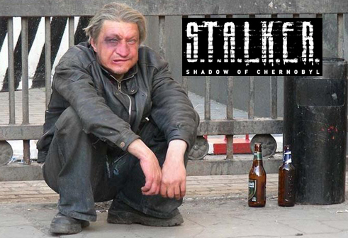 Drunk stalker.