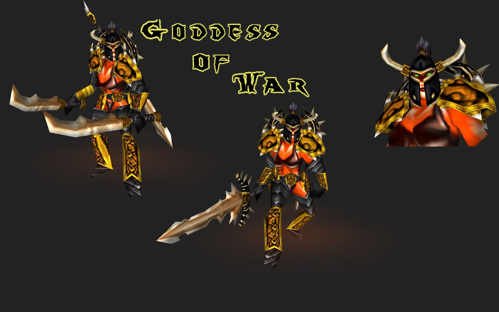 Goddess of War

-Demonic fel hero maiden with alternative animations