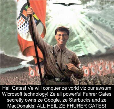 Heil Fuhrer Gates!