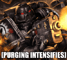 HERESY MUST BE PURGE!!!