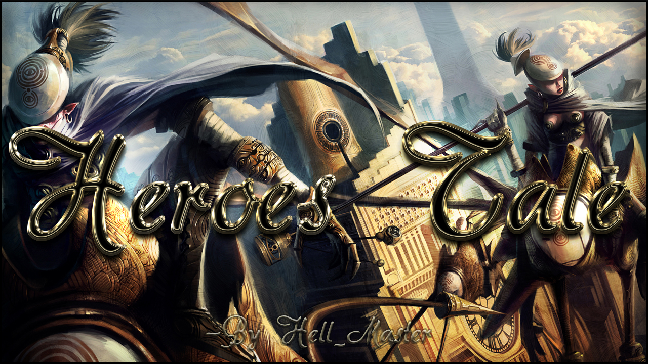 Heroes Tale