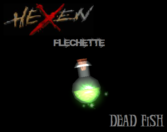Hexen - Flechette