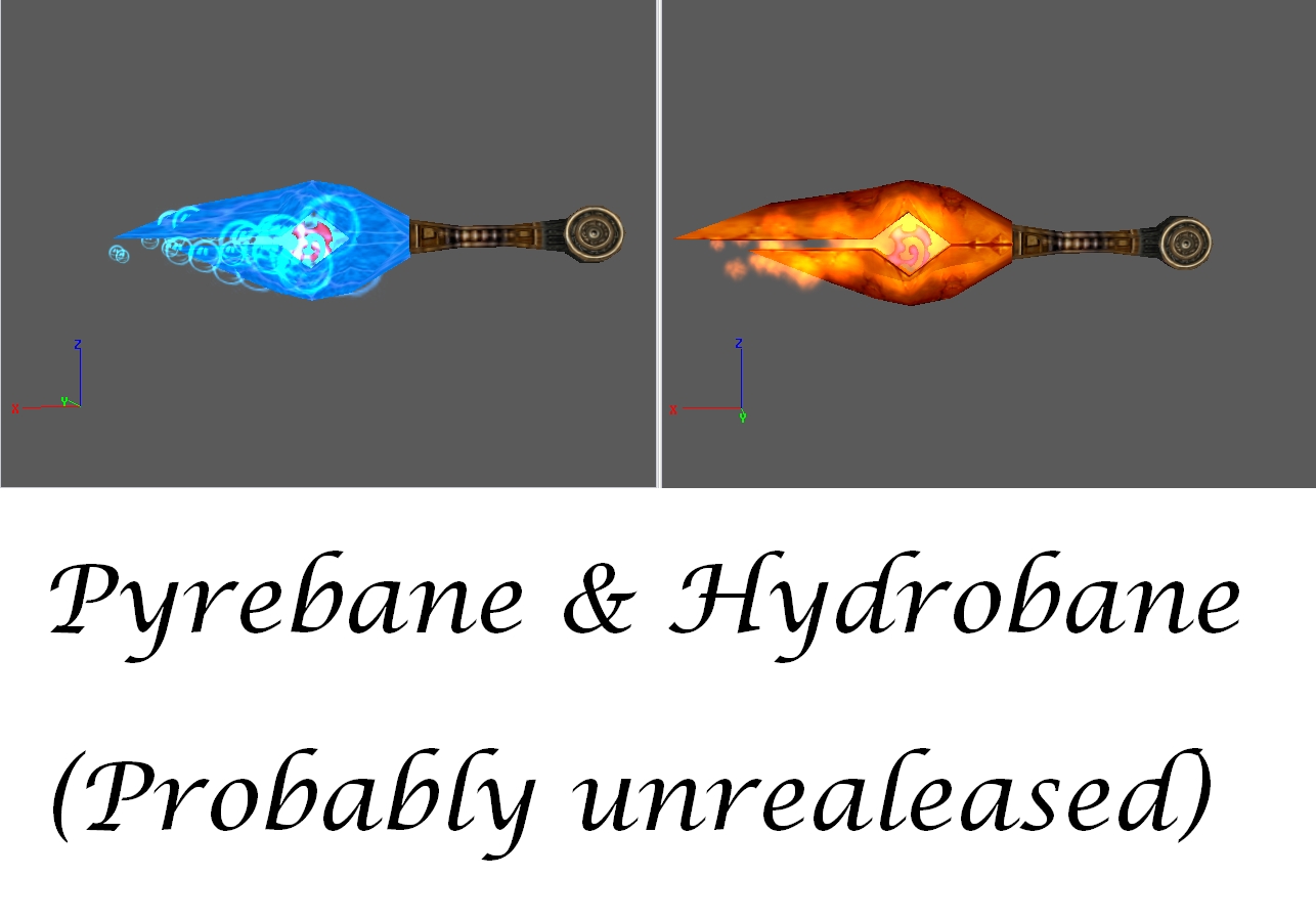 Hydrobane and pyrebane, not goiing to be realeased, unless i get a very high number of votes to realease them.

Lol, i was bored, and i wanted to te