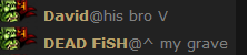 I love Dead Fish XD LOL