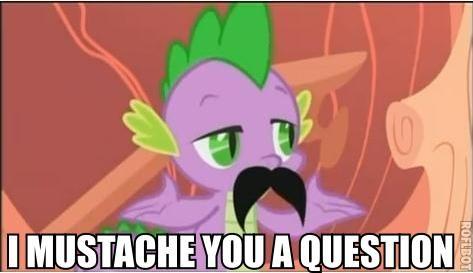 i mustache you a question