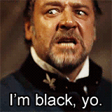 I'm Black yo!