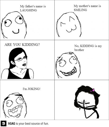 I'm joking