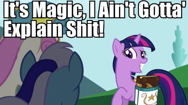 its magic no explain