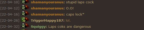 laps cock's are dangerous.