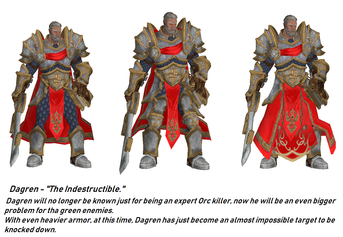 New Dagren- Our even more armored hero.