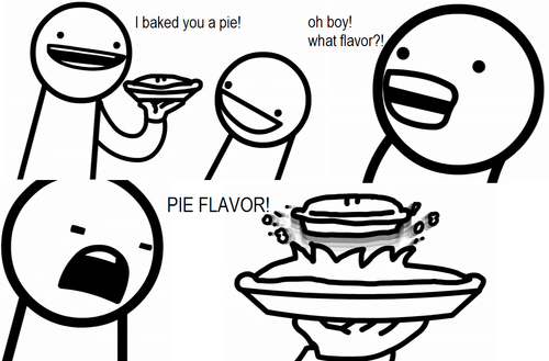 Pie Flavor!