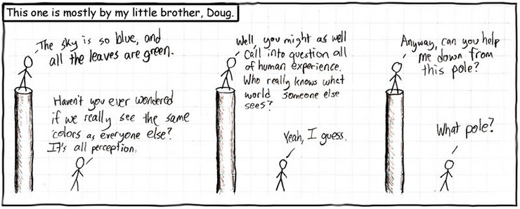 pillar

The sad...Fuck that...Hilarious part is that I actually thought this up when I was like 7...They stole my Theory!