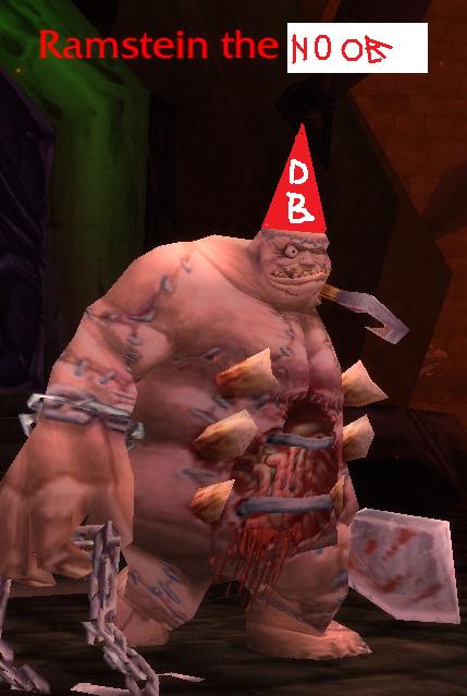 Ramstein the N00b
(he have a dumbass hat)