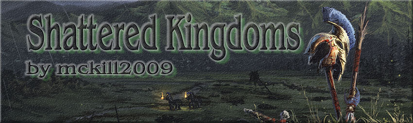 Shattered Kingdoms
