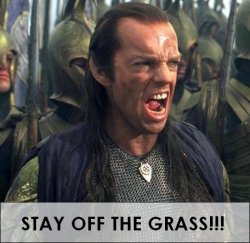 STAY OFF THE GRASS!
