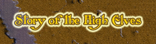 Story of the High Elves written in fancy letters.