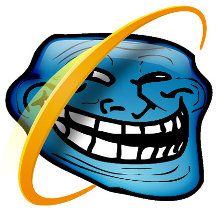 The best browser ever..

Said no one ever. Well, the troll did, so my point is invalid.