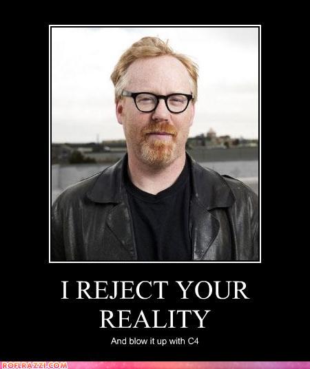 This dosn't make sense if you don't watch mythbusters.