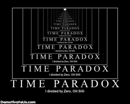 time paradox divided by zero demotivational poster