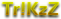 tr!kzz