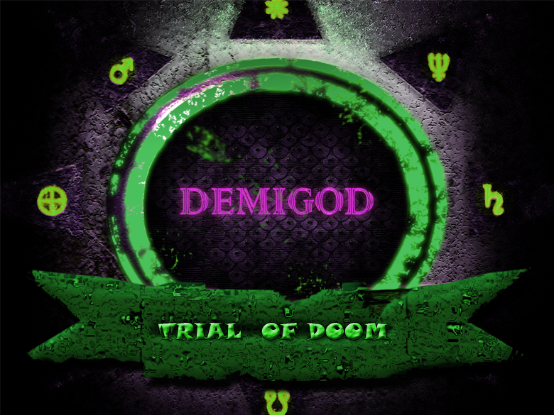 TRIAL OF DOOM