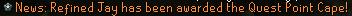 World announcement after I acquired my quest cape for the first time. :)