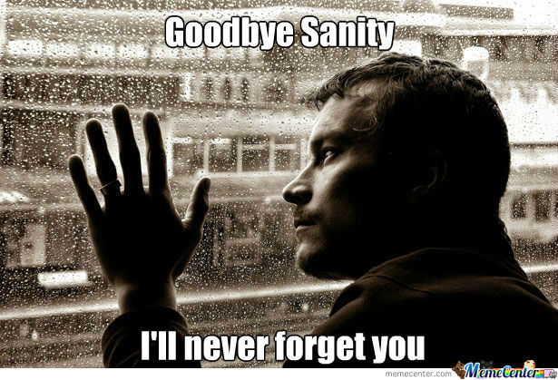 goodbye-sanity_o_1200211.jpg